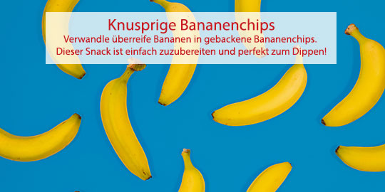 Rezept Bananenchips